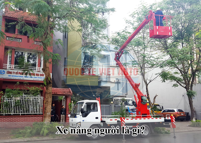 xe nâng người là gì